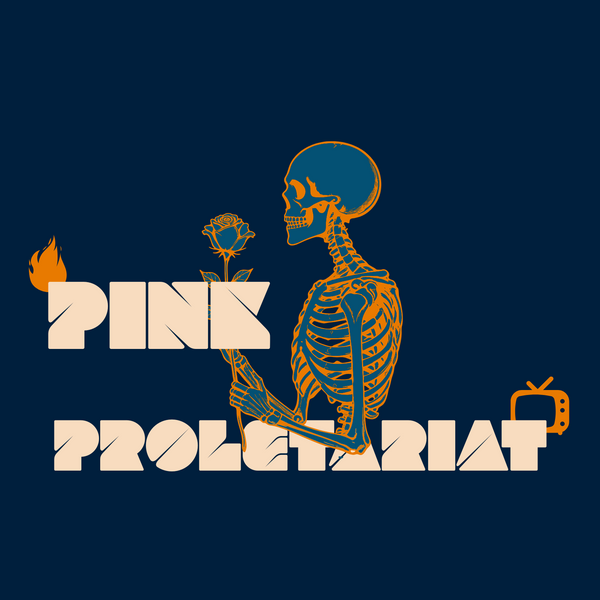 Pink Proletariat